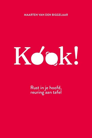 Kook! - Maarten van den Biggelaar 9789463811347, Boeken, Verzenden, Zo goed als nieuw, Maarten van den Biggelaar