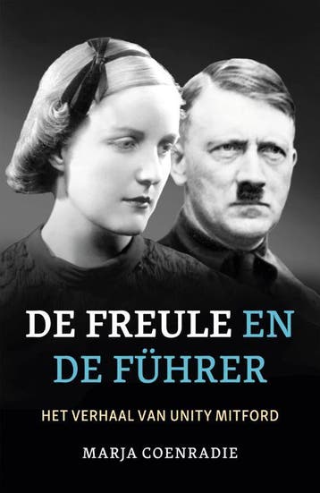 De freule en de Führer - Marja Coenradie 9789401916752, Boeken, Verzenden, Zo goed als nieuw, Marja Coenradie
