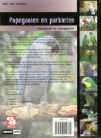 Papegaaien en parkieten / Over Dieren 9789058212771, Boeken, Verzenden, Gelezen, Adri van Kooten