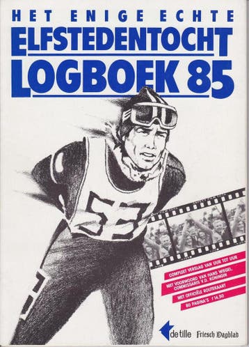 Enige echte elfstedentocht logboek 85 - uitgeverij de Tille, Verzenden, Gelezen, Uitgeverij de Tille