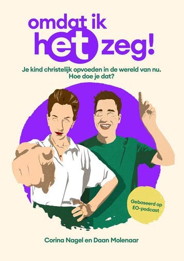 9789043544573 Omdat ik het zeg! Daan Molenaar, Boeken, Verzenden, Nieuw, Daan Molenaar