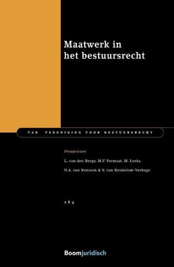 Maatwerk in het bestuursrecht / VAR-reeks / 164, Boeken, Verzenden, Gelezen, L. van den Berge