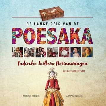 De lange reis van de Poesaka | 9789460224973 | Simone Berger, Ophalen of Verzenden, Zo goed als nieuw, Simone Berger ; Armando Ello