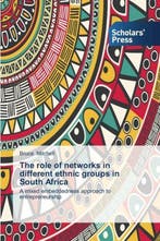9783639715859 The role of networks in different ethnic gr..., Verzenden, Nieuw, Bruce Mitchell