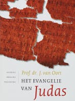 Het evangelie van Judas 9789025957254 Johannes Van Oort, Boeken, Verzenden, Gelezen, Johannes Van Oort