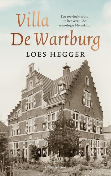 Villa De Wartburg - Loes Hegger 9789026354076, Verzenden, Zo goed als nieuw, Loes Hegger
