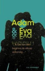 Adam & Eva 9789066942899 A.A. Jongebreur, Verzenden, Zo goed als nieuw, A.A. Jongebreur