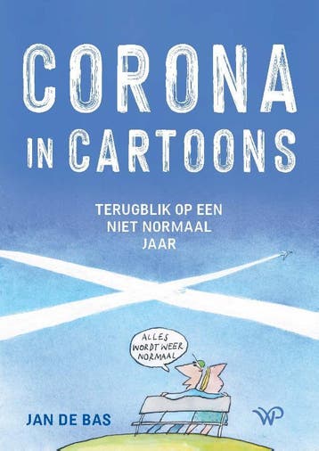 Corona in cartoons - Jan de Bas 9789462497962, Verzenden, Zo goed als nieuw, Jan de Bas