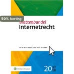 Wettenbundel Internetrecht 2017-2018 / 2017-2018 A.R. Lodder, Verzenden, Gelezen, A.R. Lodder