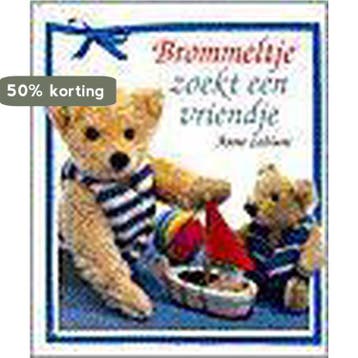Brommeltje zoekt een vriendje / Strikjesreeks / 4, Verzenden, Gelezen, Anne Leblanc