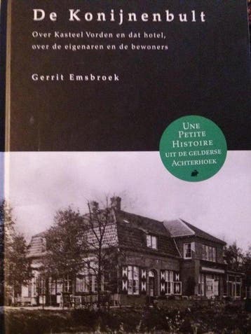 De Konijnenbult - G. Emsbroek 9789081082815, Boeken, Verzenden, Gelezen, G. Emsbroek