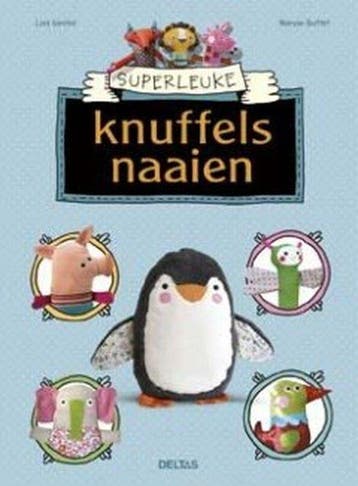 Boek Superleuke knuffels naaien 9789044736298, Verzenden, Zo goed als nieuw