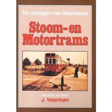 NADAGEN VAN NEERLANDS STOOM-MOTORTR 9789061206903 Voerman, Verzenden, Gelezen, Voerman