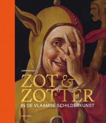 Zotheid In Vlaamse Schilderkunst | Larry Silver | Nieuw, Ophalen of Verzenden, Nieuw, Larry Silver