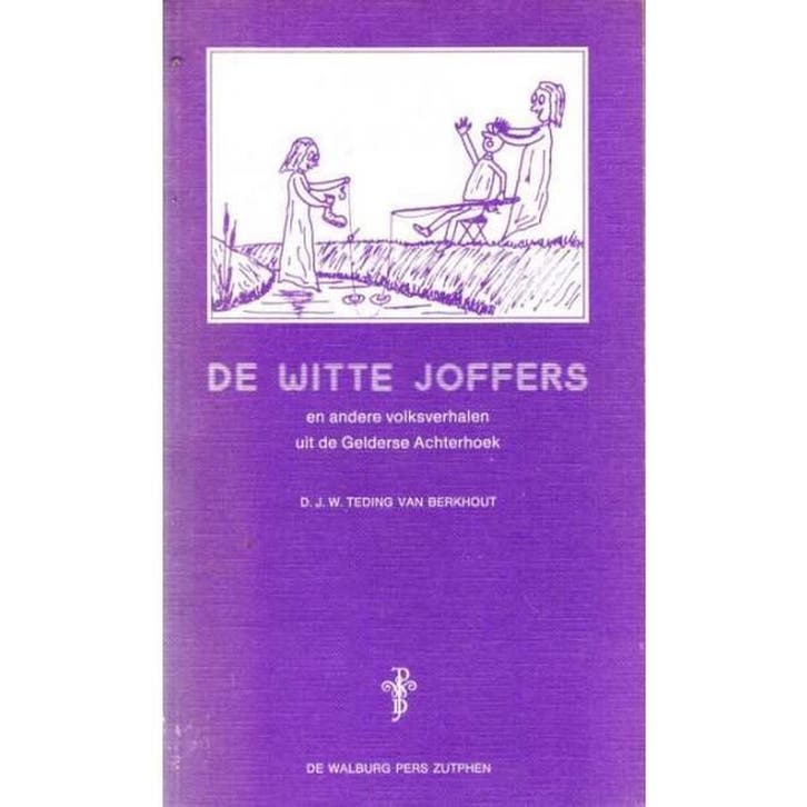 WITTE JOFFERS 9789060111444 Teding Berkhout, Boeken, Overige Boeken, Gelezen, Verzenden