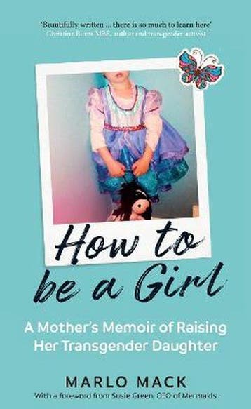 9781785787980 How to be a Girl Marlo Mack, Boeken, Verzenden, Nieuw, Marlo Mack