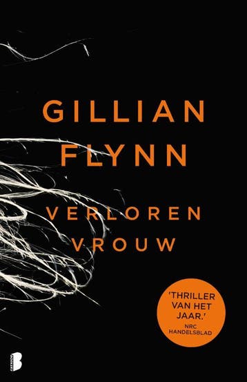Verloren vrouw 9789022566893 Gillian Flynn, Verzenden, Gelezen, Gillian Flynn