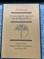 Gynaecologische aspecten van de Papyrus Ebers, Gelezen, Dr. P.J. Sijpesteijn, Overige wetenschappen, Verzenden