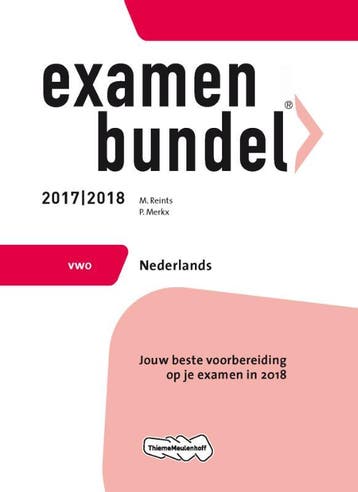 Examenbundel vwo Nederlands 2017/2018 9789006391855, Verzenden, Gelezen