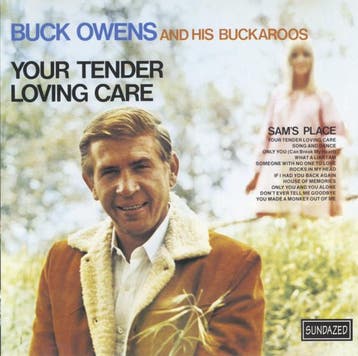 Buck Owens And His Buckaroos - Your Tender Loving Care, Ophalen of Verzenden, Gebruikt