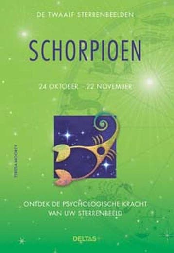 De twaalf sterrenbeelden / Schorpioen / Ontdek de, Verzenden, Gelezen, Teresa Moorey