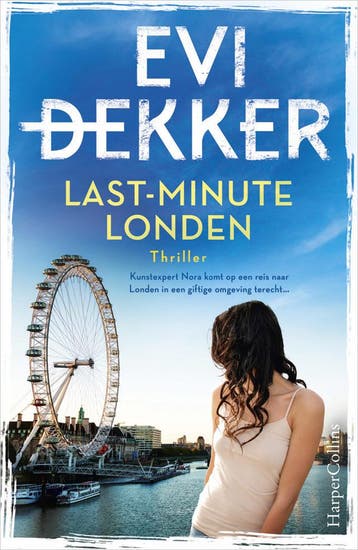 Last-minute Londen (Nieuw), Verzenden, Nieuw, Evi Dekker