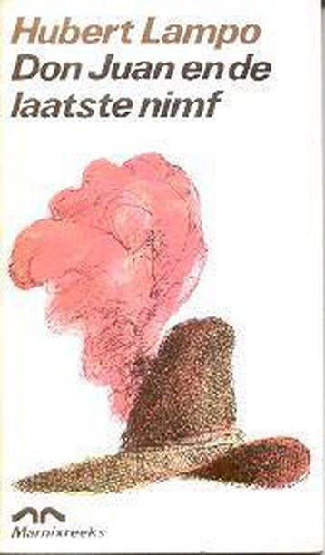 Don Juan en de laatste nimf - Lampo, Verzenden, Gelezen