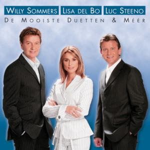 Willy Sommers / Lisa Del Bo / Luc Steeno - De Mooiste Duette, Ophalen of Verzenden, Gebruikt