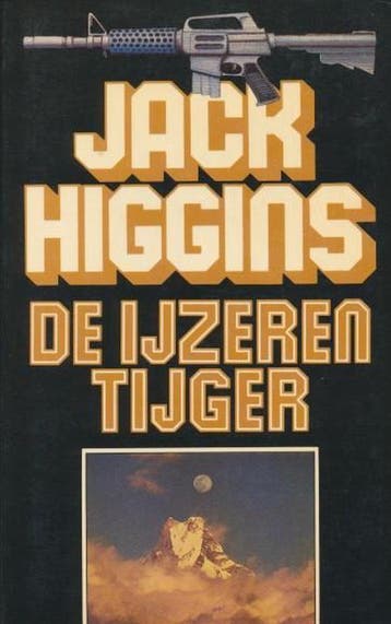 Yzeren tyger 9789026976612 Jack Higgins, Verzenden, Gelezen, Jack Higgins