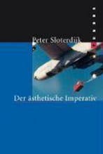 Der Ästhetische Imperativ 9783865726292 Peter Sloterdijk, Verzenden, Gelezen, Peter Sloterdijk