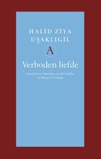 Verboden liefde / Grote bellettrie serie 9789025363321, Boeken, Verzenden, Gelezen, H. Usakligil