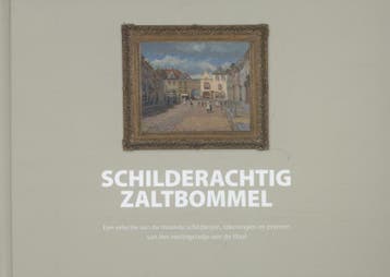 Schilderachtig Zaltbommel | Peter Schipper; Majo Slosser, Ophalen of Verzenden, Nieuw, Peter Schipper; Majo Slosser