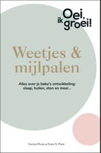 Weetjes & mijlpalen / Oei, ik groei! / 2 9789464041316, Boeken, Verzenden, Zo goed als nieuw, Frans Plooij