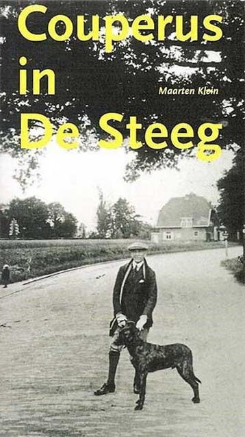 Couperus in De Steeg - Maarten Klein 9789081785112, Verzenden, Gelezen, Maarten Klein