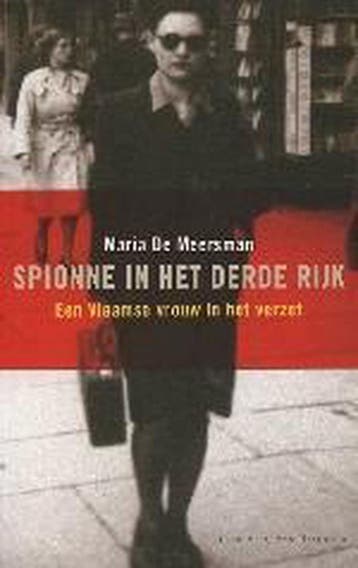 Spionne in het Derde rijk - M. de Meersman 9789056175474, Verzenden, Zo goed als nieuw, M. de Meersman