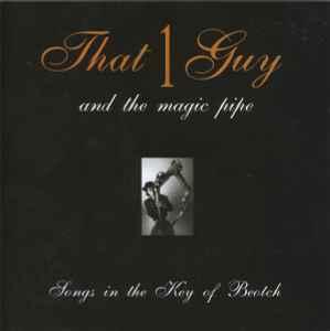 cd - That 1 Guy And The Magic Pipe - Songs In The Key Of..., Cd's en Dvd's, Cd's | Overige Cd's, Zo goed als nieuw, Verzenden