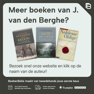 De naakte kroon - J. van den Berghe 9789022321058, Verzenden, Zo goed als nieuw, J. van den Berghe
