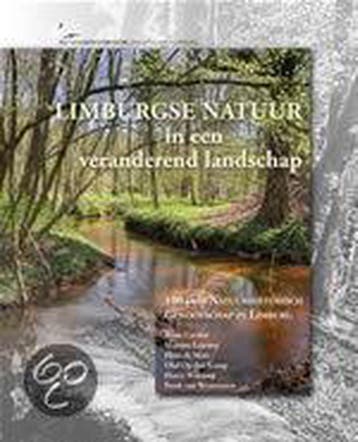 Limburgse natuur in een veranderend landschap 9789074508186, Verzenden, Gelezen