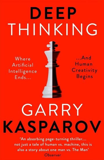 9781473653511 Deep Thinking Where Machine Intelligence En..., Boeken, Verzenden, Nieuw, Garry Kasparov