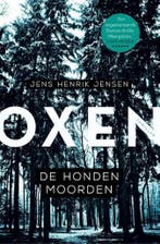 De hondenmoorden / Oxen / 1 9789400507876 Jens Henrik Jensen, Verzenden, Gelezen, Jens Henrik Jensen