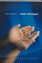 Alles hebben, meer ontvangen / Telos 9789063534844, Verzenden, Zo goed als nieuw, S. Ponsonby