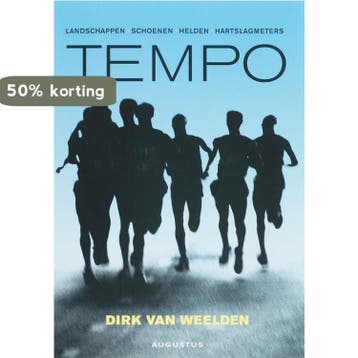 Tempo - Dirk van Weelden 9789045700526, Verzenden, Zo goed als nieuw, Dirk van Weelden