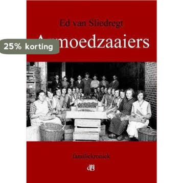 Armoedzaaiers - Ed van Sliedregt 9789082020205, Boeken, Verzenden, Zo goed als nieuw, Ed van Sliedregt