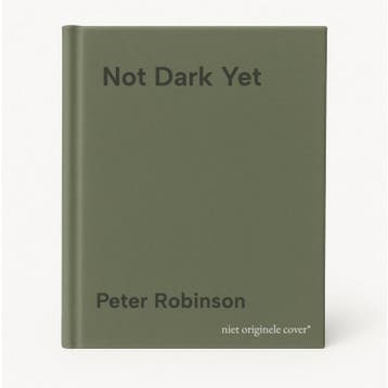Not Dark Yet - Peter Robinson 9781529343120, Boeken, Verzenden, Gelezen, Peter Robinson