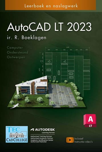 AutoCAD LT2023 - Ronald Boeklagen 9789492250520, Verzenden, Gelezen, Ronald Boeklagen