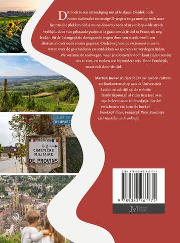 Omwegen in Frankrijk / Frankrijk Puur 9789083261775, Boeken, Verzenden, Zo goed als nieuw, Martijn Joosse