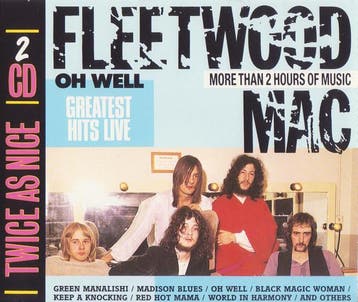 cd - Fleetwood Mac - Oh Well (Greatest Hits Live), Verzenden, Zo goed als nieuw