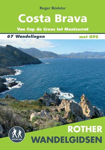 9789038928432 Rother wandelgids Costa Brava | Tweedehands, Verzenden, Zo goed als nieuw, Roger Budeler