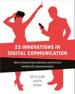 23 Innovations in Digital Communication 9789063695187, Verzenden, Zo goed als nieuw