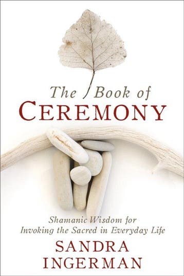 The Book of Ceremony - Sandra Ingerman 9781683641490, Verzenden, Gelezen, Sandra Ingerman
